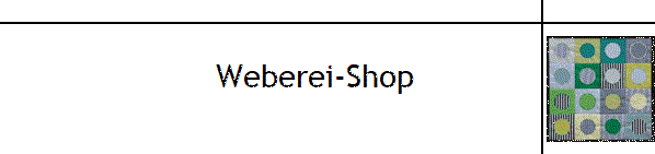 Weberei-Shop
